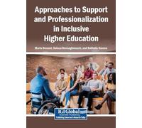 Approaches to Support and Professionalization in Inclusive Higher Education