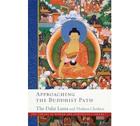 Approaching the Buddhist Path: 1 (The Library of Wisdom and Compassion)