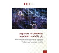 Approche FP-LMTO des propriétés du CuCl1-xIx: Contribution à l’étude théorique des propriétés physiques et électroniques de l’alliage CuCl1-xIx par la méthode FP-LMTO