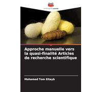 Approche manuelle vers la quasi-finalité Articles de recherche scientifique
