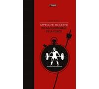 Approche Moderne Du Développement De La Force (ebook)