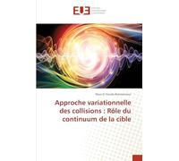Approche variationnelle des collisions: Rôle du continuum de la cible