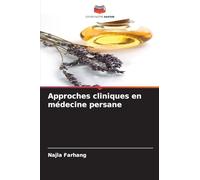 Approches cliniques en médecine persane