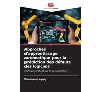 Approches d'apprentissage automatique pour la prédiction des défauts des logiciels