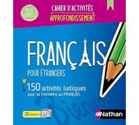 Approfondissement français pour étrangers