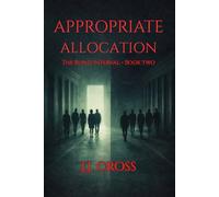 Appropriate Allocation: The Blind Interval - Book Two