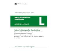 Approved Document L: Energy and greenhouse gas emissions - Volume 2: Buildings other than dwellings (2026 edition)