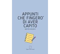 Appunti che fingerò di aver capito: Notebook divertente per riunioni, appunti di lavoro e idee che sembravano chiare al momento