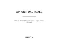 Appunti dal Reale: Manuale pratico per la gestione delle spese familiari