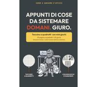 Appunti di cose da sistemare domani, giuro: Taccuino divertente a quadretti con mini giochi · Idea regalo ironica per un collega d'ufficio, donna o ... d'Ufficio - Taccuini ironici a quadretti)