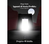 Appunti di Storia Proibita (Orizzonti Proibiti)