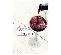Appunti Divini | Diario di Degustazione Vini: Schede per Amanti del Vino | 6x9 | 120 pagine | Schede di degustazione dettagliate: Prendi appunti, ... con il nostro quaderno di degustazione.