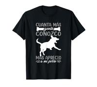 Aprecio A Mi Perro Dueño De Perro Divertido Perros Camiseta