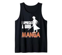 Aprecio un Buen Manga Fan de Samurai Anime Camiseta sin Mangas