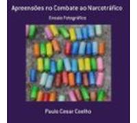 Apreensões No Combate Ao Narcotráfico (ebook)