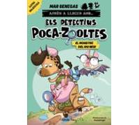 Aprèn A Llegir Amb... Els Detectius Poca-zooltes! 1. El Monstre Del Riu Nesi