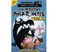 Aprèn a llegir amb... Els detectius Poca-zooltes 3. Lluna plena i el mussol-llop (Primers lectors)