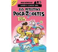 Aprén a llegir amb Els detectius Poca-zooltes 6. La sort del drac: En lletra MAJÚSCULA per aprendre a llegir (llibres per a nens a partir de 5 anys)
