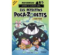 Apren A Llegir Amb Els Detectius Poca-zooltes 7. L Ogre Togre