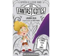 Aprèn a llegir amb les Fantasticotes 11. L'Enric troba un amic: En lletra MAJÚSCULA per aprendre a llegir (llibres per a nens a partir de 5 anys)