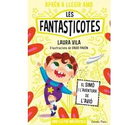 Aprèn a llegir amb les Fantasticotes 6. El Simó i l'aventura de l'avió: En lletra MAJÚSCULA per aprendre a llegir (llibres per a nens a partir de 5 anys)