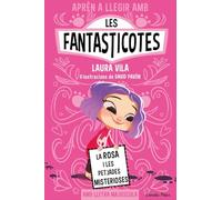 Aprèn a llegir amb les Fantasticotes 7. La Rosa i les petjades misterioses: En lletra MAJÚSCULA per aprendre a llegir (llibres per a nens a partir de 5 anys)