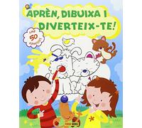 Aprèn, dibuixa i diverteix-te (SIN COLECCION)