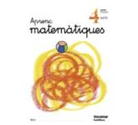 Aprenc Matematiques. 4 Anys (1 2 3 Trimestre)