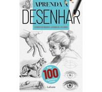 APRENDA A DESENHAR : CORPO HUMANO - ANIMAIS - FLORES