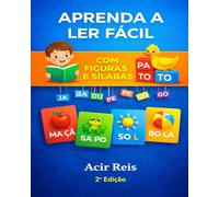 APRENDA A LER FÁCIL COM FIGURAS E SÍLABAS 2ª ED