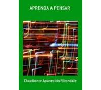 Aprenda A Pensar (ebook)