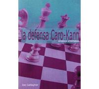 Aprenda aperturas: la defensa Caro-Kann