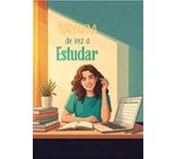 Aprenda De Vez A Estudar (ebook)