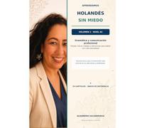 Aprendamos holandes sin miedo: Volumen 2 - Nivel A2: Gramática y comunicación profesional