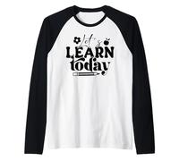 «Aprendamos Hoy», Linda Cita para Maestros, niños de Escuela Camiseta Manga Raglan