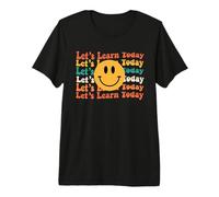 Aprendamos Hoy Maestros Estudiantes Lindo Regreso Camiseta Premium