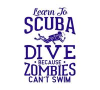 Aprende a bucear porque los zombis no saben nadar. Calcomanías de vinilo para murales y paredes 57.6x84.3cm No daña la superficie de la pared Azul oscuro