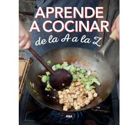 Aprende a cocinar de la A a la Z (Libros de práctica)