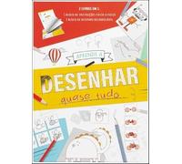 APRENDE A DESENHAR QUASE TUDO