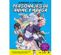 Aprende a dibujar personajes de anime y manga (NO FICCIÓN)