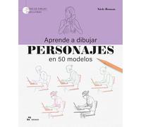 Aprende a dibujar personajes en 50 modelos. Guías de dibujo paso a paso
