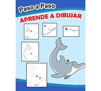 Aprende a Dibujar: Proyectos de arte Paso A Paso. Ideal para niños de 4 a 8 años,Aprender a dibujar puede resultar más sencillo y divertido de lo que ... como las que se recogen en este libro.