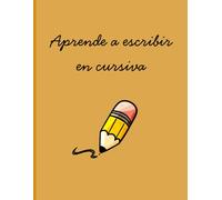 Aprende a Escribir en Cursiva