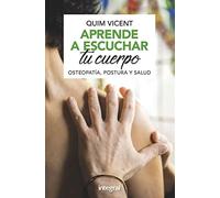 Aprende a escuchar tu cuerpo (Salud)