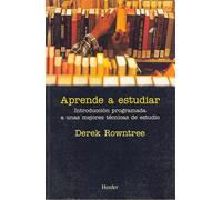 Aprende a estudiar: Introducción programada a unas mejores técnicas de estudio (fuera de colección)