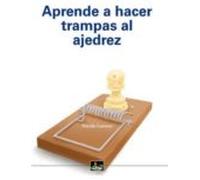 Aprende A Hacer Trampas En Ajedrez