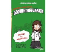 APRENDE A LEER CON EL COLEGIO COFRADE. CRISTINA LA MONAGUILLa