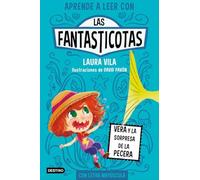 Aprende a leer con Las Fantasticotas 1. Vera y la sorpresa de la pecera, versión en español