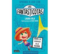 Aprende a leer con Las Fantasticotas 1. Vera y la sorpresa de la pecera, versión en español: En letra MAYÚSCULA para aprender a leer (Libros para niños a partir de 5 años)