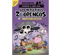 Aprende a leer con... Los Detectives Zoopencos 8. La Calavera Sandunguera: En letra MAYÚSCULA para aprender a leer (libros para niños a partir de 5 ... historia (Aprende a leer con mayúsculas)